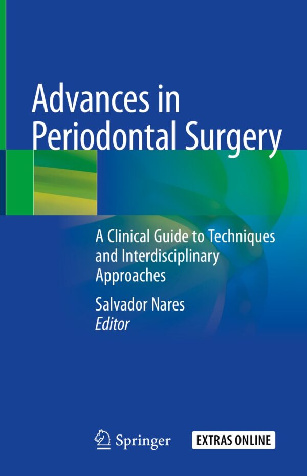 Advances In Periodontics Surgery