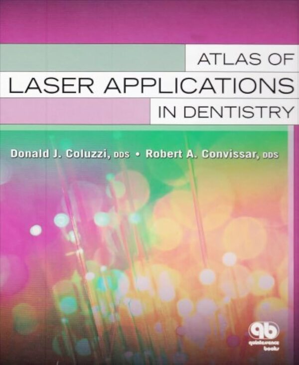 Atlas Of Laser Applications In Dentistry