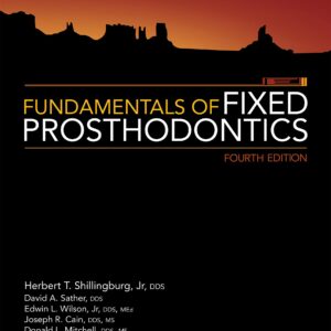 Fundamentals Of Fixed Prosth: Fourth Edition