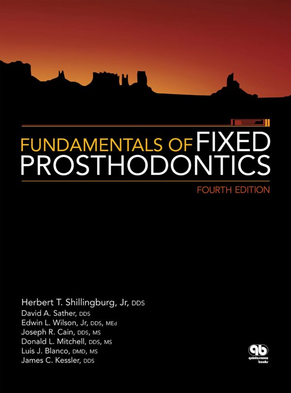 Fundamentals Of Fixed Prosth: Fourth Edition
